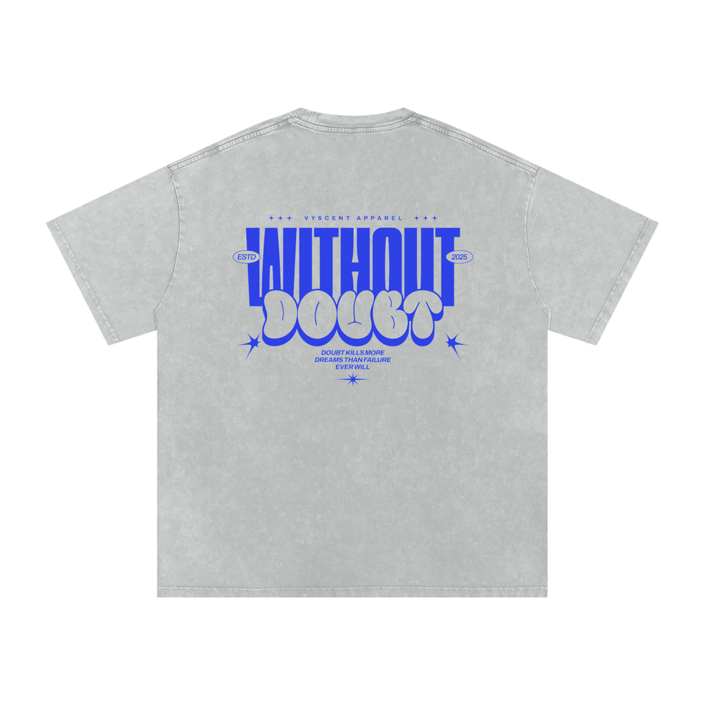 Without Doubt Tee