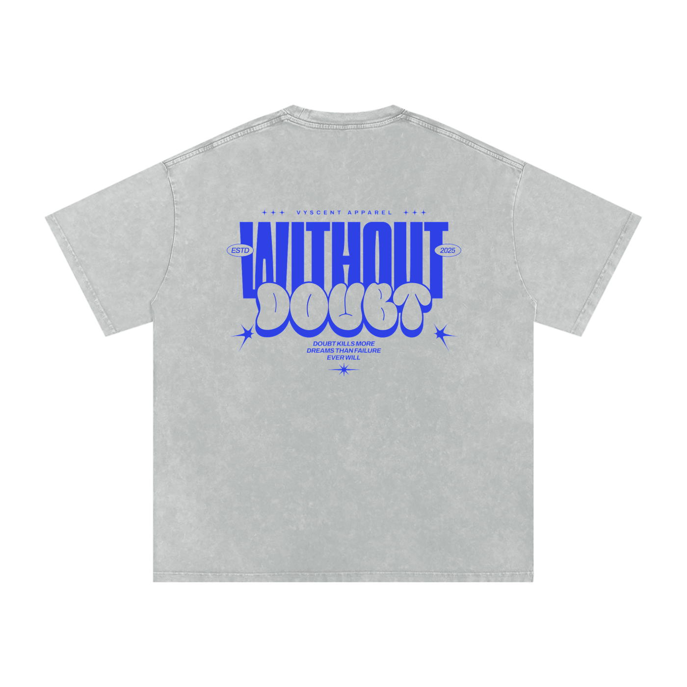 Without Doubt Tee