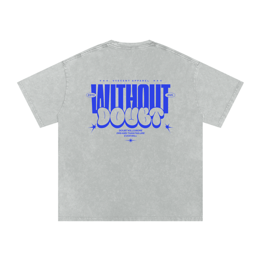 Without Doubt Tee
