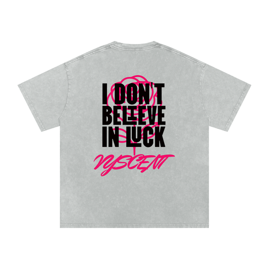 Women’s Oversized T-Shirt – I Don’t Believe in Luck
