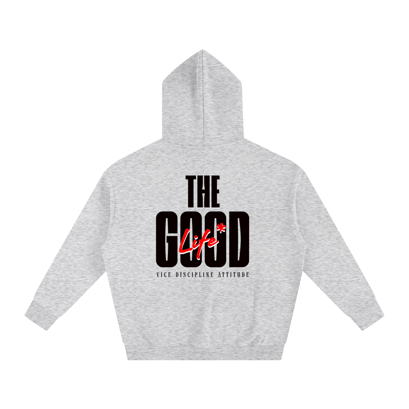 The Good Life Hoodie