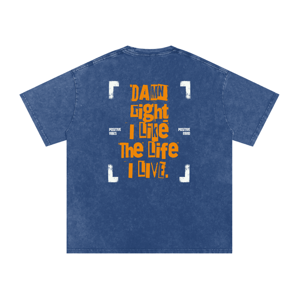 DAMN RIGHT TEE