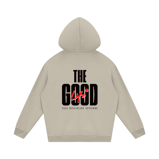 "The Good Life" Fleeced Hoodie